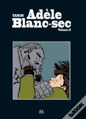Adèle Blanc Sec (Volume 2)