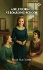 Adele Doring At Boarding-School - Preview