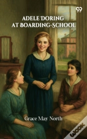 Capa do artigo Adele Doring At Boarding-School