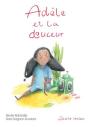 Adèle Et La Douceur - Preview