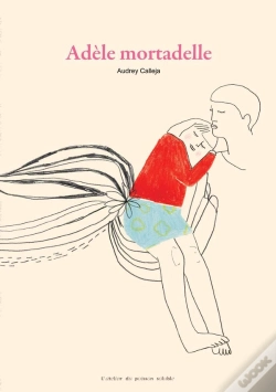 Capa do artigo Adèle Mortadelle