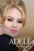 Adele - The Biography