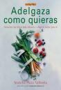 Adelgaza Como Quieras - Preview