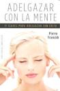 Adelgazar Con La Mente - Preview