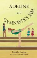 Adeline In A Gymnastics Jam