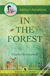 Adelyn'S Adventure In The Forest