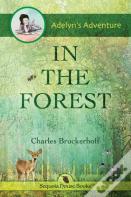 Adelyn'S Adventure In The Forest