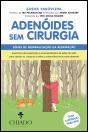 Adenóides Sem Cirurgia - Preview