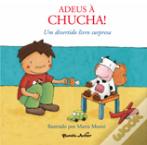 Adeus à Chucha!