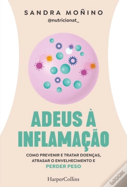 Capa do artigo Adeus À Inflamação