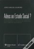 Adeus ao Estado  Social?
