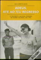 Adeus, Até ao Teu Regresso
