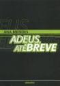 Adeus, Até Breve - Preview