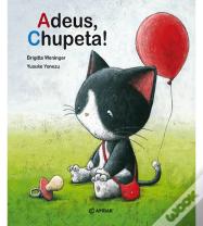 Adeus, Chupeta!