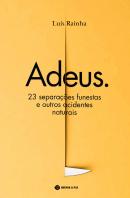 Adeus.