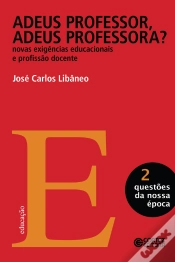 Capa do artigo Adeus Professor, Adeus Professora?