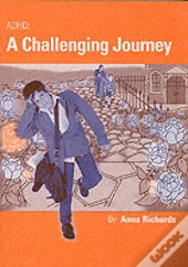 Adhd: A Challenging Journey