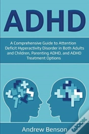 Capa do artigo Adhd: A Comprehensive Guide To Attention