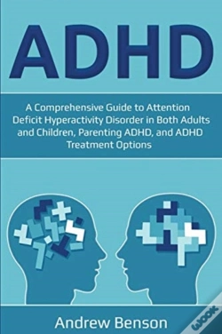 Capa do artigo Adhd: A Comprehensive Guide To Attention