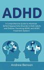 Adhd: A Comprehensive Guide To Attention - Preview
