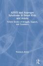 Adhd And Asperger Syndrome In Smart Kids And Adults - Preview
