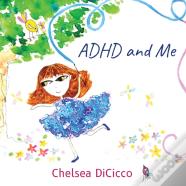 Adhd And Me