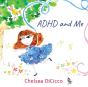 Adhd And Me - Preview