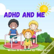 Adhd And Me