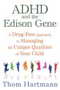 Adhd And The Edison Gene - Preview