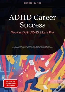 Capa do artigo Adhd Career Success: Working With Adhd Like A Pro