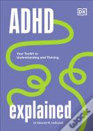 Adhd Explained