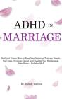 Adhd In Marriage - Preview