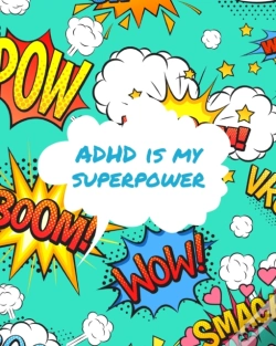 Capa do artigo Adhd Is My Superpower