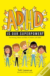 Capa do artigo Adhd Is Our Superpower
