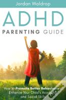 Adhd Parenting Guide