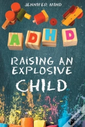 Capa do artigo Adhd Raising An Explosive Child