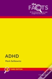 Adhd: The Facts
