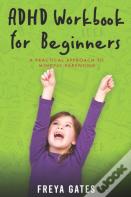 Adhd Workbook For Beginners