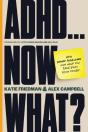 Adhd...Now What? - Preview