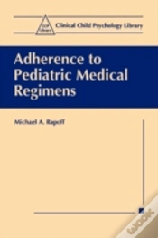 Capa do artigo Adherence To Pediatric Medical Regimens