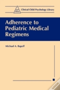 Capa do artigo Adherence To Pediatric Medical Regimens