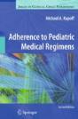 Adherence To Pediatric Medical Regimens - Preview