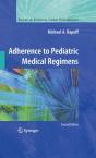 Adherence To Pediatric Medical Regimens - Preview