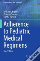 Adherence To Pediatric Medical Regimens