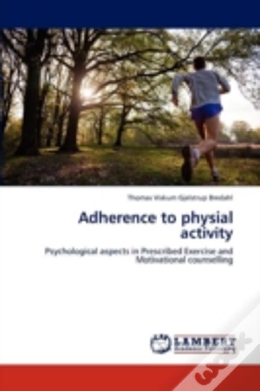 Adherence To Physial Activity