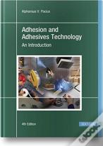 Adhesion And Adhesives Technology