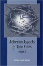 Adhesion Aspects Of Thin Films, Volume 2 - Preview