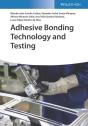 Adhesive Bonding Technology And Testing - Preview