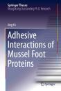 Adhesive Interactions Of Mussel Foot Proteins - Preview