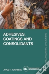 Adhesives, Coatings And Consolidants